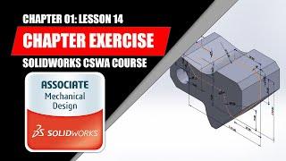 Final Sketching Exercise | SOLIDWORKS 2020 BEGINNER | Chapter 01: Lesson 14 | CSWA COURSE