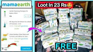 Mamaearth Loot offer  Product in 23 Rs  Biggest Loot trick  Mamaearth free Gifts