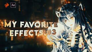 My Favorite Effects #3 - After Effects AMV Tutorial