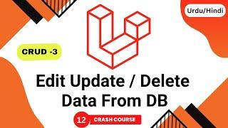 Edit and Update data in Laravel . How to update and delete data from database in Laravel 10