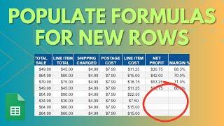Populate Formulas for New Rows in Google Sheets