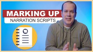 Marking Up Scripts for Audio Narration [Voice Over]