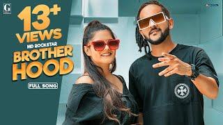 Brotherhood : MD Desi Rockstar (Full Song) Pragati | Rohit Rao | Latest Haryanvi Songs 2020