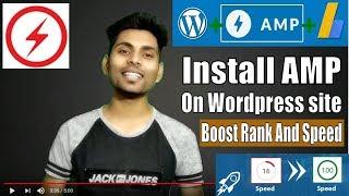 How To Setup Google AMP On Wordpress Site - Boost the Speed and Performance of your website