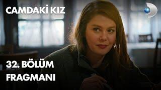 Camdaki Kız Episode 32 Trailer