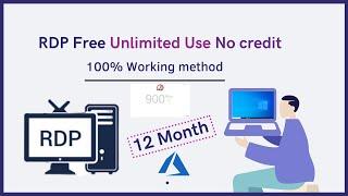 How to free RDP Unlimited use no credit | 100% working method | 12 Month free