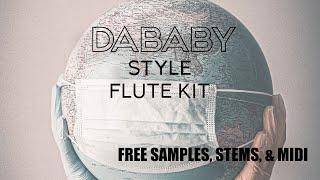 [FREE] DaBaby Type Flute Sample Pack "Sick World" | Music Samples 2020 #loopkit #samplepack #stems