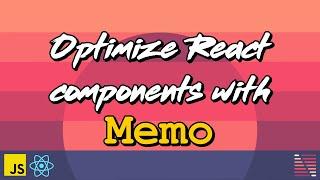 Optimize your React components with Memo - Design Patterns