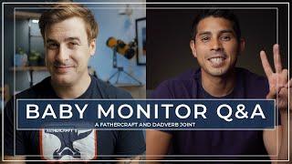Baby Monitor FAQs Q&A with Andrew Tiu of DadVerb