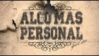 8- Porque si - Algo Mas Personal- GRAN CALIBRE