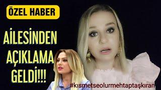 Mehtap Taşkıran'ın ailesi yalanladı|Kısmetse Olur Mehtap Taşkıran SON durum ne? #kısmetseolur