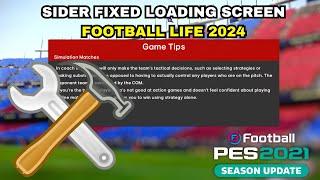 PES 2021 SIDER FIXED LOADING SCREEN FOOTBALL LIFE 2024