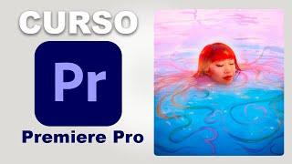 CURSO DE PREMIERE PRO 2023