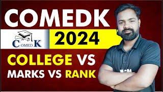 COMEDK 2024: College vs Marks vs Rank (Counselling Announcement!) | Guide | comedk counseling