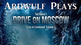 Let's Play: Drive on Moscow Operation Typhoon