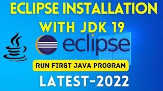 How to Install Eclipse IDE 2022-09 on Windows 10/11 with JDK 19 [ 2022 ] | Eclipse Installation