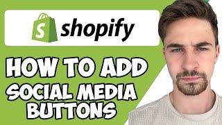 How to Add Social Media Share Buttons to Shopify 2023