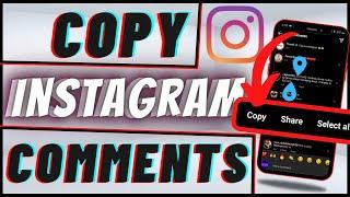 How To Copy Comments On Instagram | iPhone & Android