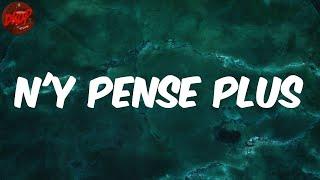 Tayc - N'y pense plus (Lyrics)