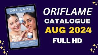 Oriflame Catalogue August 2024 | Full HD