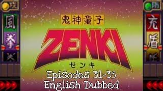 Zenki 1995 Episodes 31-35 English Dubbed