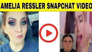 Amelia Ressler Snapchat Video | Amelia Ressler Leak Video | Amelia Ressler Facebook Video