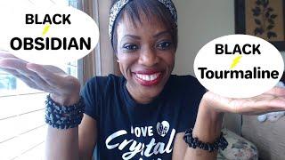 Use Black Obsidian NOT Black Tourmaline 