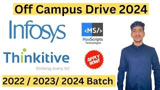 Infosys Recruitment 2024 | Thinkitive Infosys Off Campus Drive 2024 | Infosys Hiring Freshers 2024