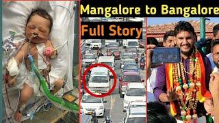 Mangalore To Bangalore Viral Ambulance | 40 Days Baby News | 400 Km In 4  hours Ambulance Driver