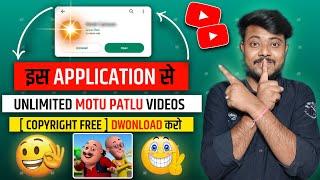  New Application - Dwonload Unlimited MOTU PATLU Videos | Upload On Youtube Without Copyright Claim