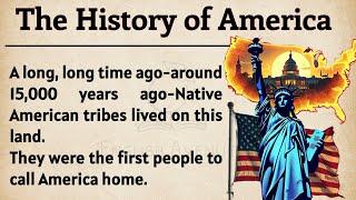 The History of the USA  || Learn English Through Story || Graded Reader for Listening Practice