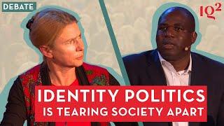 Debate: Identity Politics is Tearing Society Apart