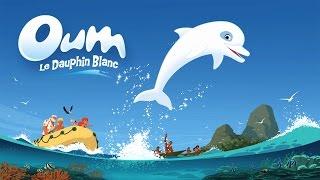 Oum le dauphin blanc : le clip