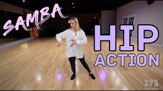 Samba Hip Action Technique | Dance Tutorial