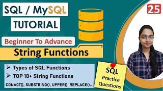 25-String Functions in SQL | Types of SQL Functions | Examples | SUBSTR(),CONCAT(),UPPER(),REVERSE()