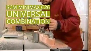 SCM C26 Universal Combination Woodworking Machine