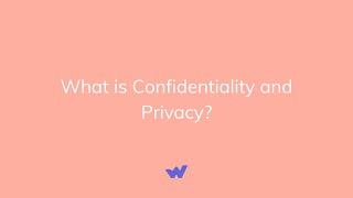 What is Confidentiality and Privacy? | Free Home Health Aide Course from Workforce