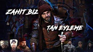 ZAHIT BIZI tan eyleme #ertugrul #osman #zahit #bizi #tan #eyleme