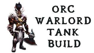 Skyrim Tank Build Guide - The Orc Warlord