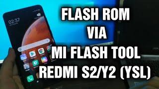 Flash ROM Fastboot Redmi S2/Y2 (YSL) mode Fastboot via Mi Flash (Unlock Bootloader)