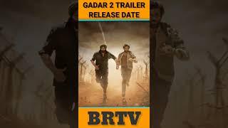 Gadar 2 Trailer Release Date | Sunny Deol | BRTV