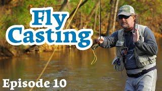 FLY CASTING - The Roll Cast + It's Variations - Episode 10