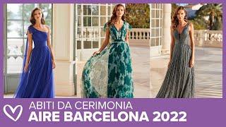 Abiti da cerimonia - AIRE Barcelona Collezione 2022