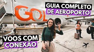 Guia Completo de Viagem COM CONEXÃO de voos | Atualizado 2024