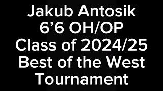 Jakub Antosik - Best of the West Tournament Highlights