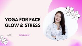 #Class 64 - [Practice] Facial exercise+Stress relieve - Aman Sensei - International Day of Yoga 2022