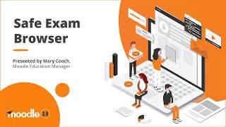 Safe Exam Browser in Moodle 3.9