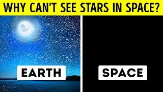 Why You Can't See Stars in Space