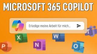  Microsoft 365 Copilot: Alles was Du dazu wissen musst!