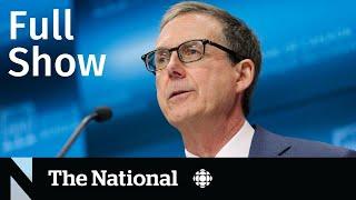 CBC News: The National | Interest rate hike, N.S. shooter details, Vaccine boosters